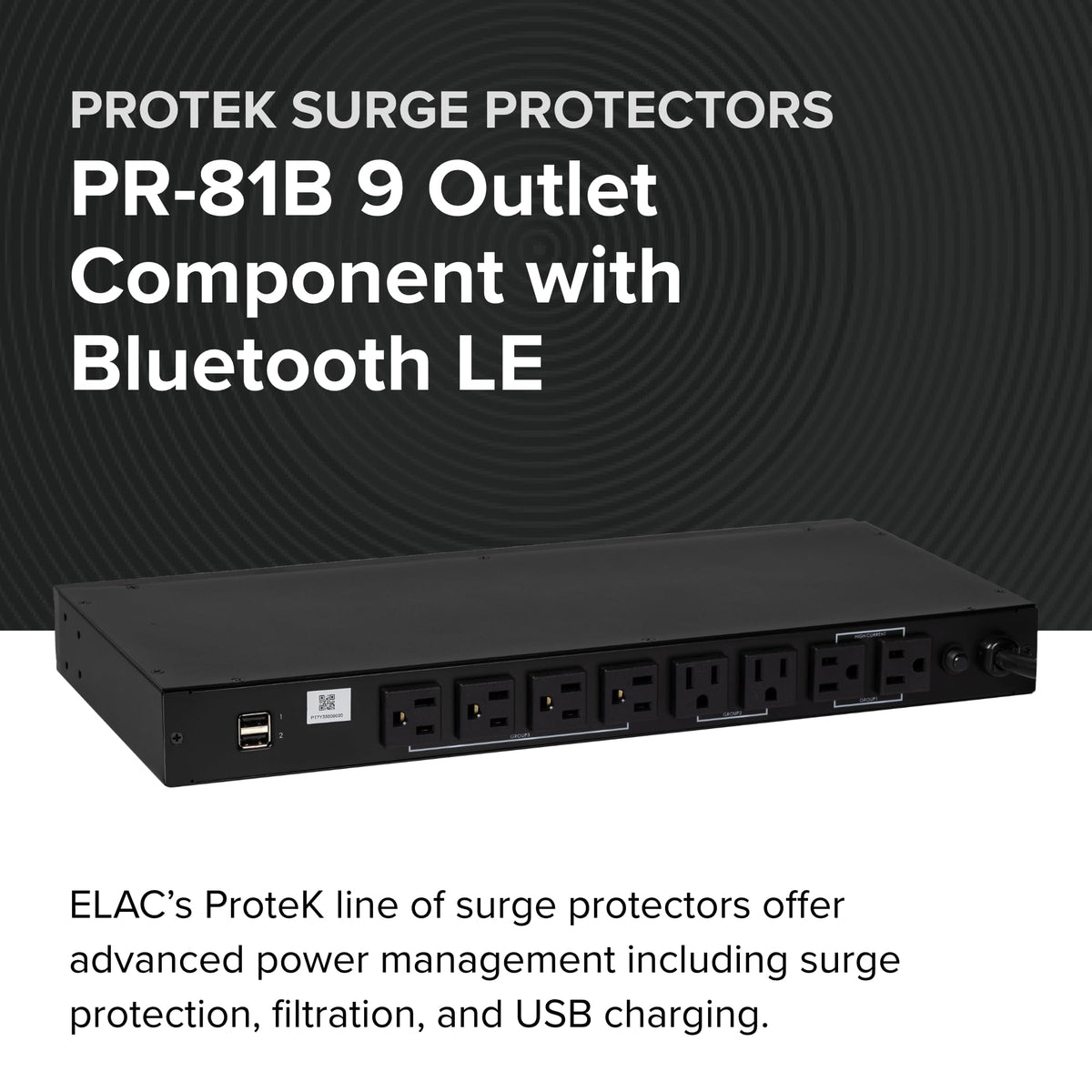 ELAC Protek PR-81B 9 Outlet Surge Protector with Bluetooth - Advanced Power Protection and EMI/RFI Noise Filtration - Includes iOS & Android App Control
